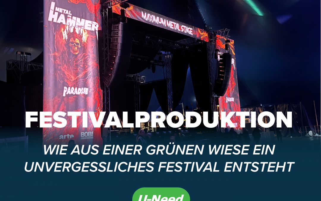 Festivalproduktion: Wie aus einer grünen Wiese ein unvergessliches Festival entsteht